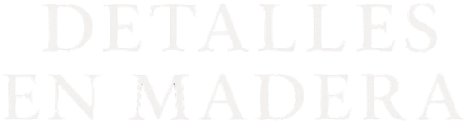 Detalles en Madera